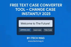 Free Text Case Converter Tool